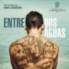 Poster for the movie "Entre dos aguas"