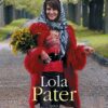 Lola Pater (2017)