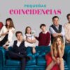 Pequeñas Coincidencias. Serie en Prime Video de Amazon