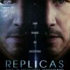 Réplicas (2018)
