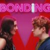 Bonding (2019): Nueva Serie Cómica en Netflix