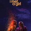 I Met a Girl (2020)