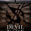 The Devil Has a Name (2019)