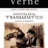Del puño y letra de Julio Verne, Zenda Aventuras rescata una joya de la literatura con 128 años de historia