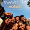 Sweet Life: Los Angeles (HBO Max)