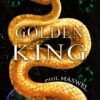 Golden King 1, de Phil Maswel