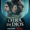 La Ira de Dios (2022)
