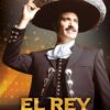 El Rey: Vicente Fernández