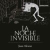 La Noche Invisible