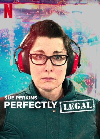 Sue Perkins: Increíble pero legal