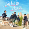De los 19 a los 20 Series Netflix