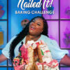 The Big Nailed It Baking Challenge on Netflix