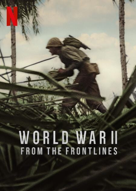 La II Guerra Mundial: Desde el frente