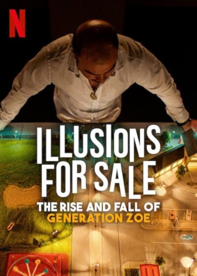 El vendedor de ilusiones: El caso Generación Zoe